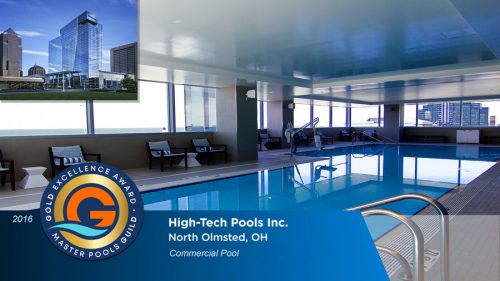 Gold Excellence Award for commercial pools.